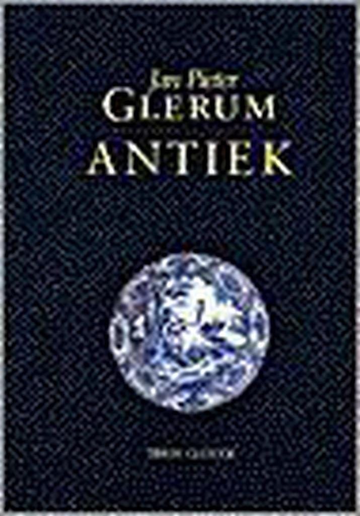 ANTIEK 9789051213386 J.P. Glerum, Boeken, Kunst en Cultuur | Beeldend, Gelezen, Verzenden