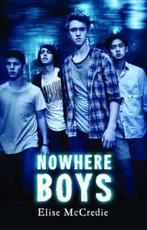 Nowhere Boys 9781760120160 Elise Mccredie, Verzenden, Gelezen, Elise Mccredie