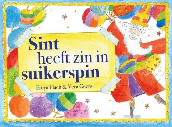 Sint heeft zin in suikerspin - hardcover 9789090349244, Boeken, Overige Boeken, Gelezen, Verzenden