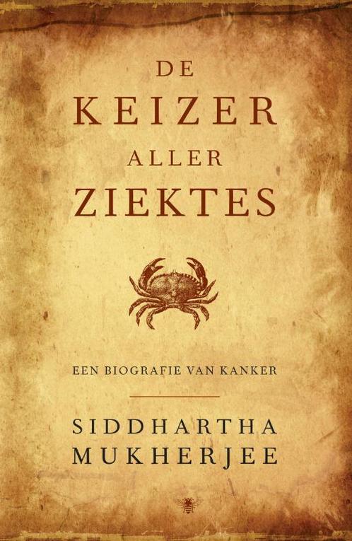 De keizer aller ziektes 9789023426981 Siddhartha Mukherjee, Boeken, Literatuur, Gelezen, Verzenden
