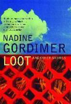 Loot and Other Stories 9780747574453, Nadine Gordimer, Verzenden