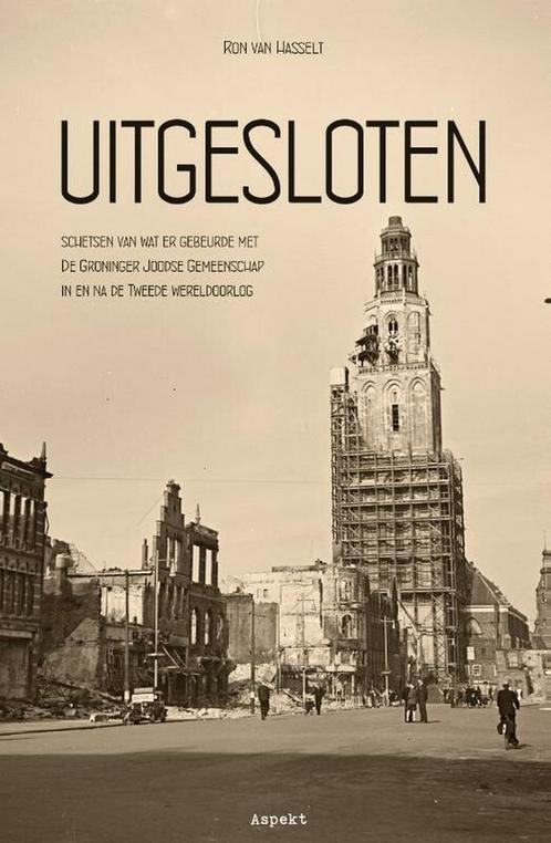 Uitgesloten 9789464622522 Ron van Hasselt, Boeken, Overige Boeken, Zo goed als nieuw, Verzenden