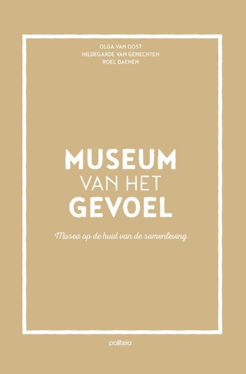 Museum van het gevoel 9789057185861 Roel Daenen, Boeken, Kunst en Cultuur | Beeldend, Gelezen, Verzenden