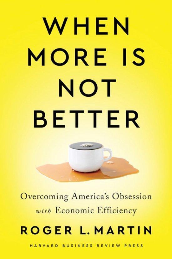 When More Is Not Better 9781647820060 Roger L Martin, Boeken, Taal | Engels, Gelezen, Verzenden