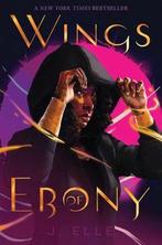 Wings of Ebony- Wings of Ebony 9781534470682 J. Elle, Verzenden, Zo goed als nieuw, J. Elle