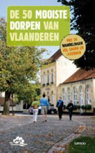 De 50 mooiste dorpen van Vlaanderen 9789020975741, Boeken, Reisgidsen, Zo goed als nieuw, Verzenden