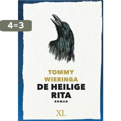 De heilige Rita / XL / 1294 9789046312940 Tommy Wieringa, Boeken, Romans, Gelezen, Verzenden