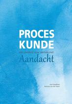 Proceskunde: Een pleidooi voor werken met aandacht, Boeken, Verzenden, Gelezen, Barbara van der Steen