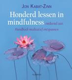Honderd lessen in mindfulness 9789401300858, Livres, Jon Kabat-Zinn, Verzenden