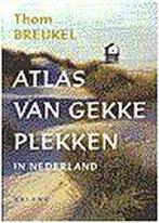 Atlas Van Gekke Plekken In Nederland 9789050185523, Thom Breukel, Zo goed als nieuw, Verzenden