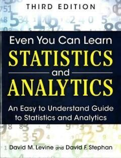 Even You Can Learn Statistics and Analytics 9780133382662, Boeken, Overige Boeken, Gelezen, Verzenden