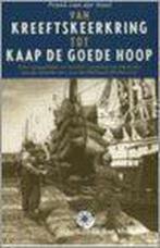 Van Kreeftskeerkring Tot Kaap De Goede H 9789064103667, Boeken, Gelezen, Frank H.M. van der Heul, Verzenden