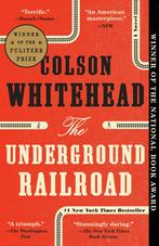 Underground Railroad 9780345804327 Colson Whitehead, Boeken, Verzenden, Zo goed als nieuw, Colson Whitehead