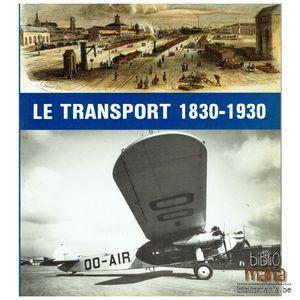 Het vervoer 1830-1930, Livres, Langue | Langues Autre, Envoi