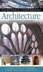 Architecture 9781405310291 Jonathan Glancey, Boeken, Verzenden, Gelezen, Jonathan Glancey