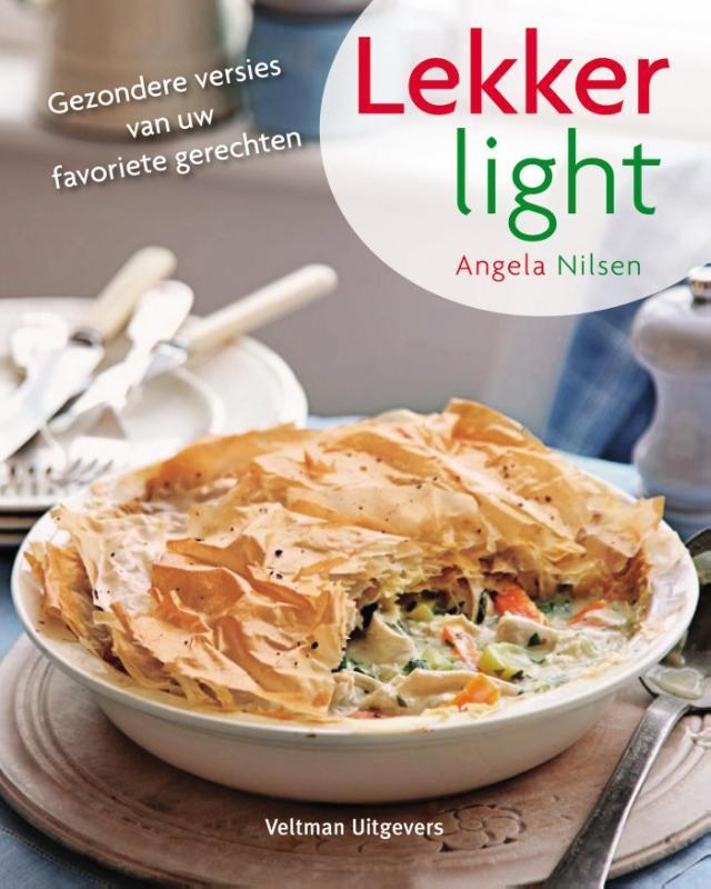 Lekker light 9789048310388 Angela Nilsen, Boeken, Kookboeken, Zo goed als nieuw, Verzenden