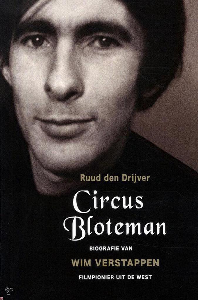 Circus Bloteman - biografie van Wim Verstappen 9789082313000, Boeken, Kunst en Cultuur | Dans en Theater, Gelezen, Verzenden
