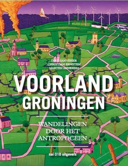 Voorland Groningen 9789462085909, Livres, Science, Envoi