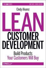Lean Customer Development 9781449356354 Cindy Alvarez, Verzenden, Gelezen, Cindy Alvarez