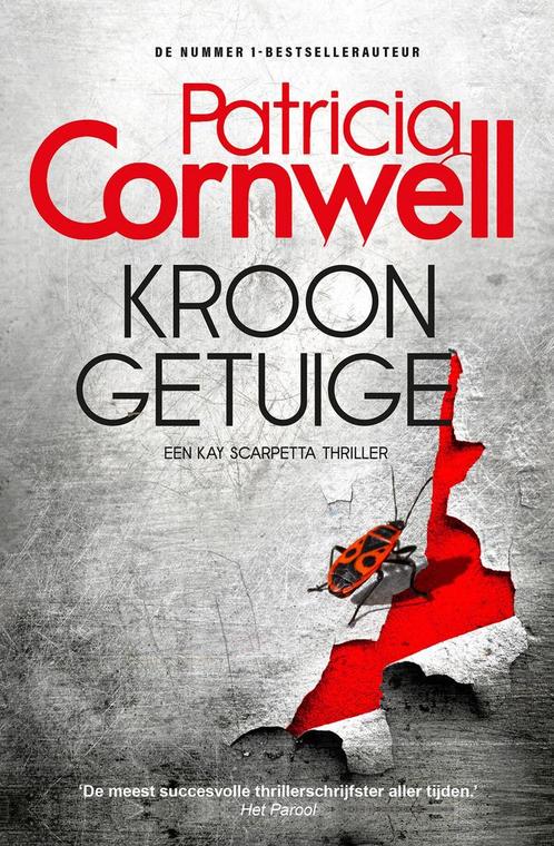 Kay Scarpetta 26 - Kroongetuige (9789021035840), Antiek en Kunst, Antiek | Boeken en Manuscripten, Verzenden