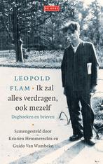 Ik zal alles verdragen, ook mezelf 9789044548617, Boeken, Verzenden, Zo goed als nieuw, Leopold Flam