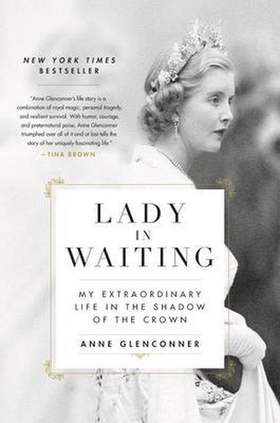 Lady in Waiting 9780306846366 Anne Glenconner, Boeken, Taal | Engels, Zo goed als nieuw, Verzenden