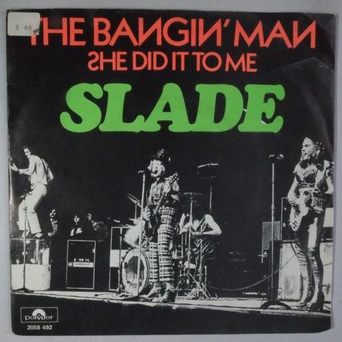 Slade - The bangin man - Single, Cd's en Dvd's, Vinyl Singles, Single, Gebruikt, 7 inch, Pop