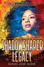 Shadowshaper Legacy - Daniel José Older - 9780545953009 - Ha, Verzenden