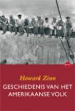 Geschiedenis van het Amerikaanse volk 9789064457579, Boeken, Verzenden, Zo goed als nieuw, Howard Zinn