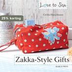 Love To Sew Zakka Style Gifts 9781782210597, Verzenden, Cecilia Hanselmann