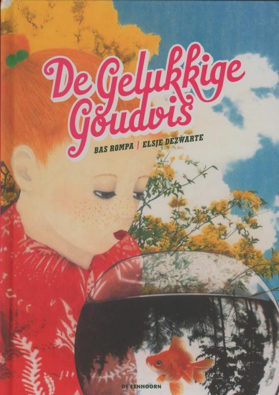 De gelukkige goudvis 9789058387387 Bas Rompa, Boeken, Kinderboeken | Kleuters, Zo goed als nieuw, Verzenden