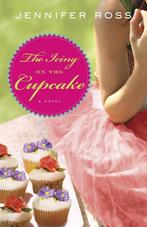 The Icing on the Cupcake 9780345492968, Jennifer Ross, Verzenden