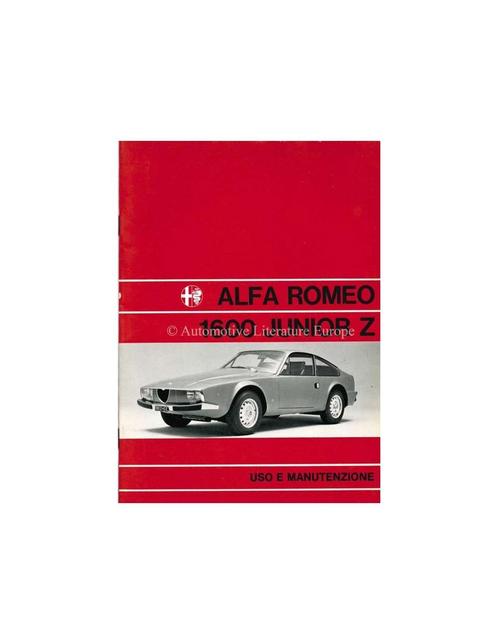 1972 ALFA ROMEO JUNIOR ZAGATO INSTRUCTIEBOEKJE ITALIAANS, Autos : Divers, Modes d'emploi & Notices d'utilisation, Enlèvement ou Envoi