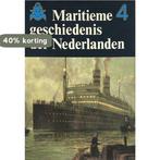 Maritieme geschiedenis der Nederlanden 4 / Maritieme, Boeken, Verzenden, Gelezen, Ph.M. Bosscher