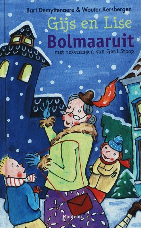 Gijs en Lise / Bolmaaruit / Gijs en Lise 9789022318980, Boeken, Kinderboeken | Jeugd | onder 10 jaar, Zo goed als nieuw, Verzenden