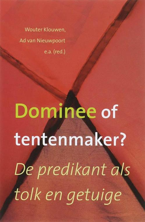 Dominee Of Tentenmaker? 9789043514637, Boeken, Godsdienst en Theologie, Zo goed als nieuw, Verzenden