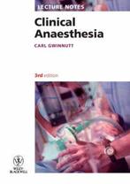 Lecture Notes: Clinical Anaesthesia 9781405170383, Verzenden, Gelezen, Matthew Gwinnutt
