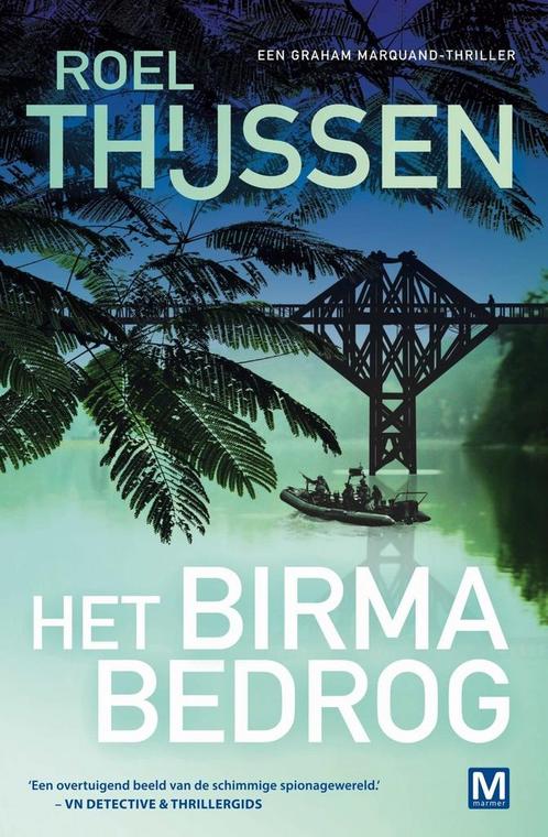 Graham Marquand-reeks 6 - Het Birma bedrog (9789460684319), Antiek en Kunst, Antiek | Boeken en Manuscripten, Verzenden