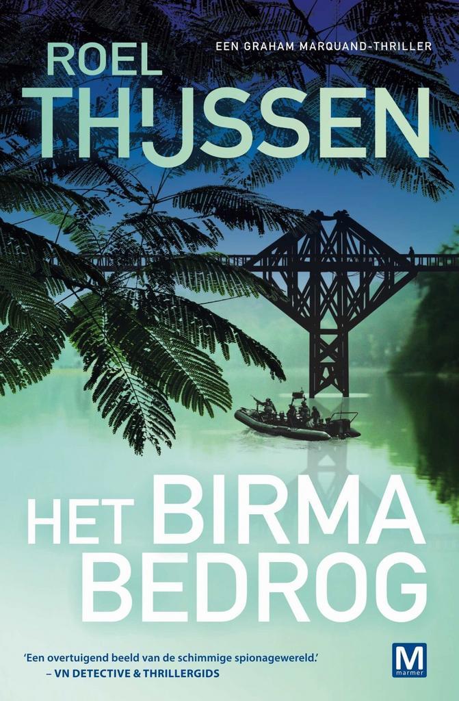 Graham Marquand-reeks 6 - Het Birma bedrog (9789460684319), Antiek en Kunst, Antiek | Boeken en Manuscripten, Verzenden