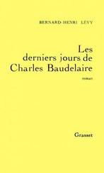Les derniers Jours de Charles Baudelaire, Verzenden