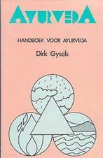 HANDBOEK VOOR AYURVEDA 9789064580338 Gysels, Verzenden, Zo goed als nieuw, Gysels