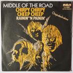 Middle Of The Road - Chirpy chirpy cheep cheep - Single