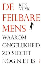 De feilbare mens (9789025907372, Kees Vuyk) (Kees Vuyk), Boeken, Verzenden, Nieuw