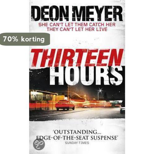Thirteen Hours 9781444715118 Deon Meyer, Boeken, Overige Boeken, Gelezen, Verzenden
