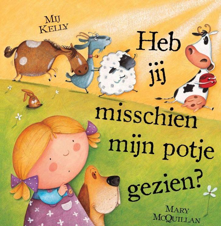 Heb jij misschien mijn potje gezien? 9789056479015 M. Kelly, Boeken, Prentenboeken en Plaatjesalbums, Gelezen, Verzenden