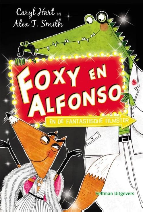 Foxy en Alfonso en de fantastische filmster 9789048311378, Boeken, Kinderboeken | Jeugd | onder 10 jaar, Zo goed als nieuw, Verzenden
