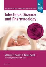 Infectious Disease and Pharmacology 9780323543910, Boeken, Gelezen, William Benitz, Verzenden