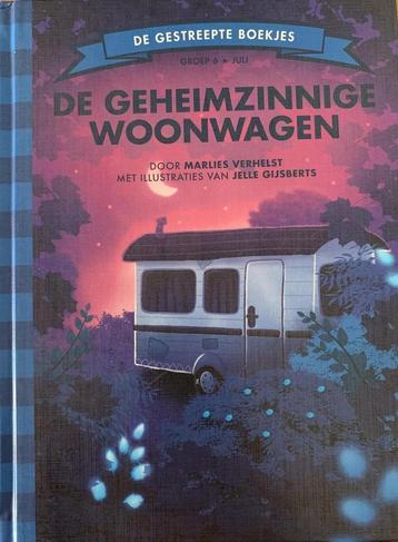 De geheimzinnige woonwagen / De Gestreepte Boekjes, Verzenden, Marlies Verhelst
