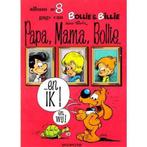 Papa, mama, Bollie ... en ik! / Bollie & Billie / 8 Roba, Verzenden, Gelezen, Roba