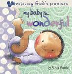 My Baby Is Wonderful 9781904637493, Livres, Susie Poole, Verzenden